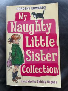 My Naughty Little Sister Collection by Dorothy Edwards