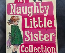 My Naughty Little Sister Collection by Dorothy Edwards