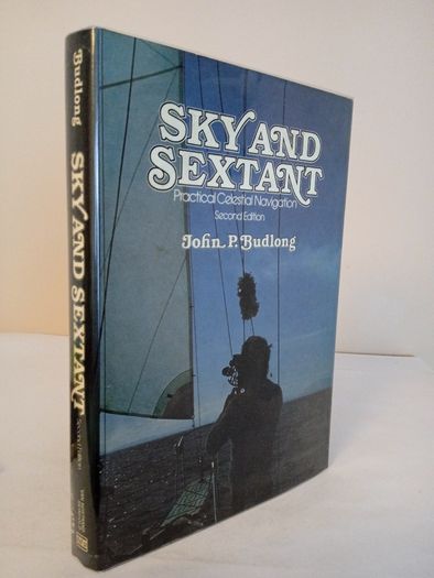 Sky and Sextant: Practical Celestial Navigation by John P. Budlong (HQ274)
