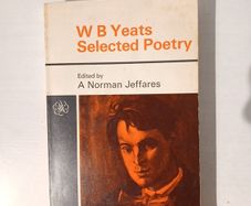 W.B. Yeats - Selected Poetry edited by A. Norman Jeffares