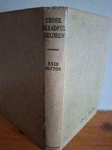 Those Dreadful Children by Enid Blyton