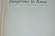 Dangerous to Know