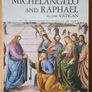 Michelangelo And Raphael In The Vatican. All The Sistinechapel, The Stanzas And The Loggias. First Edition Special Large Volume Paperback In Good Condition. Image 3