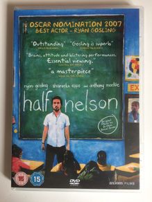 Half Nelson [2006] Ryan Gosling, Shareeka Epps & Anthony Mackie [Movie DVD]