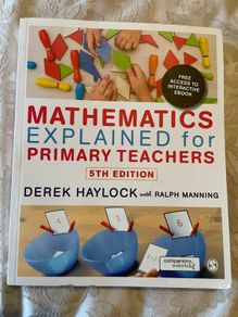 Teacher Resource- Mathematics Explained for Primary Teachers