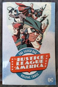 JUSTICE LEAGUE SILVER AGE Volume 3 graphic novel. New and unread. DC Comics