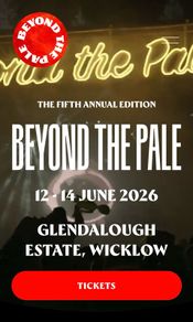 BEYOND THE PALE (2x tickets + campervan)