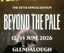 BEYOND THE PALE (2x tickets + campervan)
