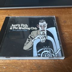 Jerry Fish & The Mudbug Club - Be Yourself