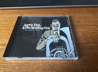 Jerry Fish & The Mudbug Club - Be Yourself