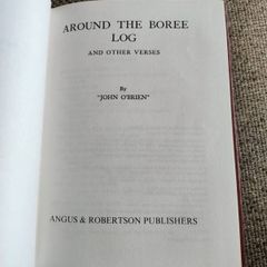 Around the Boree Log and other verses by John O Brien Australian Poet 1983 edition hardback in good condition with signs of wear on the cover see photos FREE STANDARD POSTAGE INCLUDED