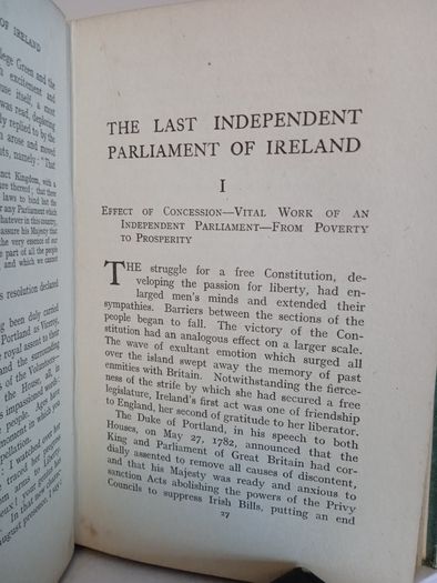 The Last Independent Parliament of Ireland: With Account of the Survival of the Nation and Its Lifework by George Sigerson (CP123)