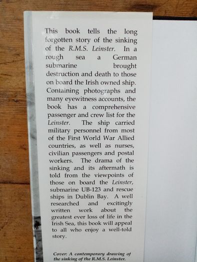Torpedoed The R.M.S. Leinster Disaster (Signed Copy) - Philip Lecane - Irish Maritime History Book - WW1 History Book