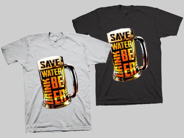 Save water drink beer please t-shirt