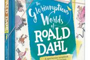 The Gloriumptious Worlds of Roald Dahl - Hardback
