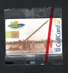 1996 Ireland 50 unit rural electrification in Ireland (1946-1996) by the Electricity Supply Board (E.S.B). The first electricity pole as part of this scheme was erected in Kilsallaghan, Dublin on November the 5th 1946. (Gemplus GEM1) Call Card Mint in pac
