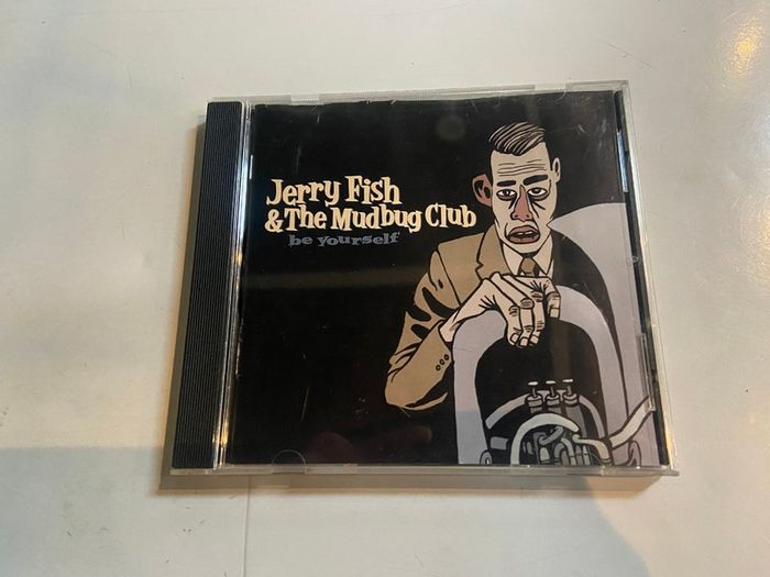 Jerry Fish & The Mudbug Club CD Be Yourself