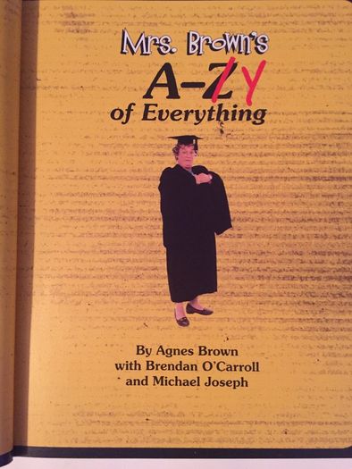 Mrs. Brown's A-Y Of Everything [2014] Brendan O'Carroll (Hardback Book)