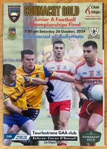 2024 Cloonacool v Ballymote - GAA Sligo Junior A Football Club Final Programme