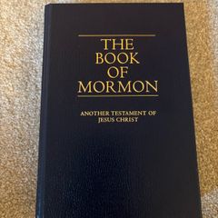 The Book of Mormon: Another Testament of Jesus Christ