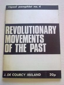 Revolutionary movements of the past Repsol pamphlet 4 Ireland Irish Official Sinn Fein