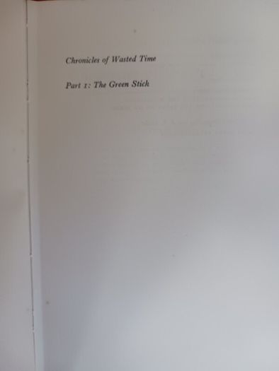 Malcolm Muggeridge/ Chronicles of Wasted Time/ The Green Stick/1972