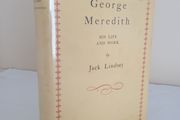 George Meredith: His Life and Work by Jack Lindsay (GT192)