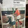 Vintage Hardcover Copy of The Boys Book of Soccer for 1967 Cover photo Celebrating England 1966 World Cup Image 2