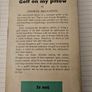 Golf On My Pillow. By George Houghton.  1960 Paperback In Good Condition.  See Photos For Same. Image 4