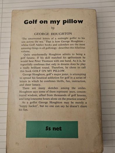 Golf On My Pillow. By George Houghton.  1960 Paperback In Good Condition.  See Photos For Same.