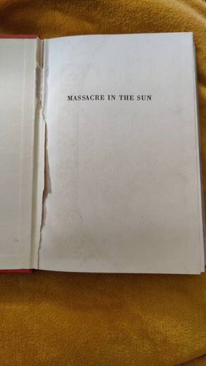 First Edition of "Massacre in the Sun" by Jack Dempsey