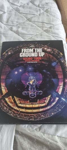 U2 360 From the Ground Up