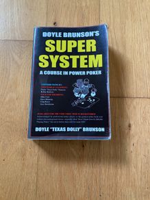 Super system a course in power poker
