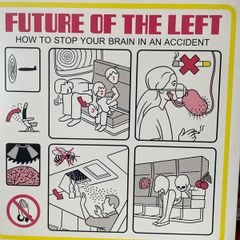 Future Of The Left - How To Stop Your Brain In An Accident