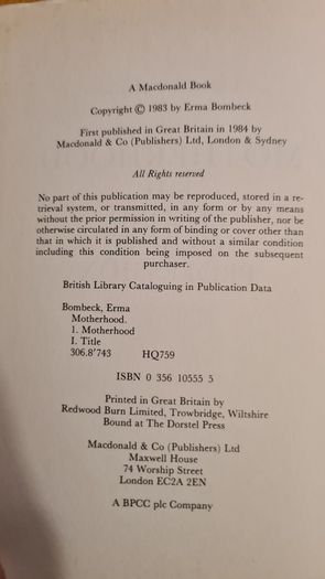 Motherhood. The Second Oldest Profession In The World. By Emma Bombeck Hardback With Dustjacket In Very Good Condition.