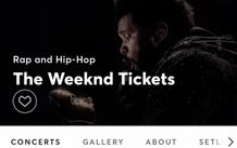 2 Tickets For The Weeknd Saturday 22nd