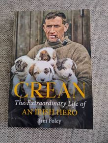 Crean The extraordinary life of an Irish Hero by Tim Foley 2023 in very good condition FREE STANDARD POSTAGE INCLUDED