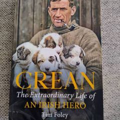 Crean The extraordinary life of an Irish Hero by Tim Foley 2023 in very good condition FREE STANDARD POSTAGE INCLUDED