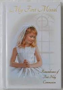 My First Missal. Remembrance of First Holy Communion. Brand New! Free Postage!
