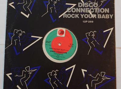 Disco Connection - Rock Your Baby - 12" Vinyl
