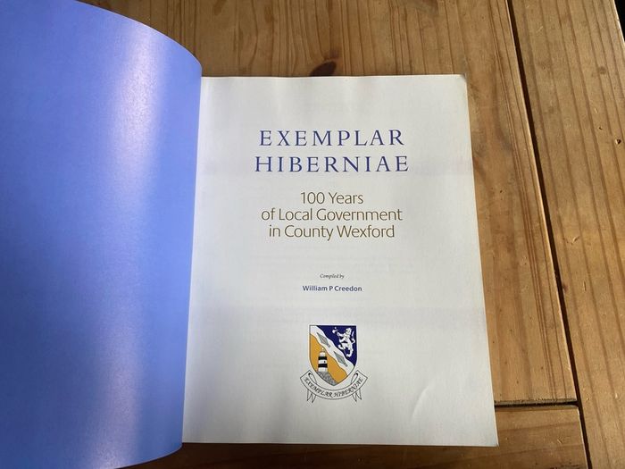 100 Years of Local Development in County Wexford Exemplar Hiberniae