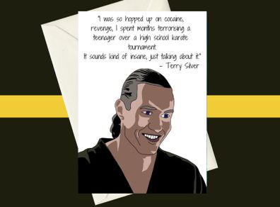 Cobra Kai Self Aware Terry Silver Cocaine Karate Kid Birthday A5 Card