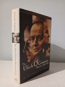 The Ulick O'Connor Diaries 1970 - 1981