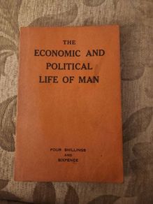 The Economic And Political Life Of Man. By Cyril C. Clump. S.j. Published By Catholic Social Guild Oxford. 1952. Paperback In Good Condition.