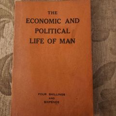 The Economic And Political Life Of Man. By Cyril C. Clump. S.j. Published By Catholic Social Guild Oxford. 1952. Paperback In Good Condition.