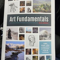 Art Fundamentals. 2nd Edition Large Volume Paperback In Very Good Condition.