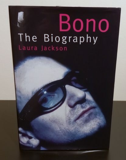 Bono: The Biography Book by Laura Jackson