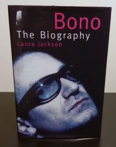 Bono: The Biography Book by Laura Jackson