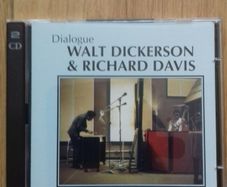 Walt Dickerson & Richard Davis - Dialogue  (2CD)