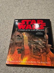 Star Wars Complete Locations: Inside the World of the Entire Star Wars Saga